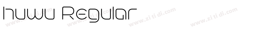 huwu Regular字体转换 huwu Regular字体转换
